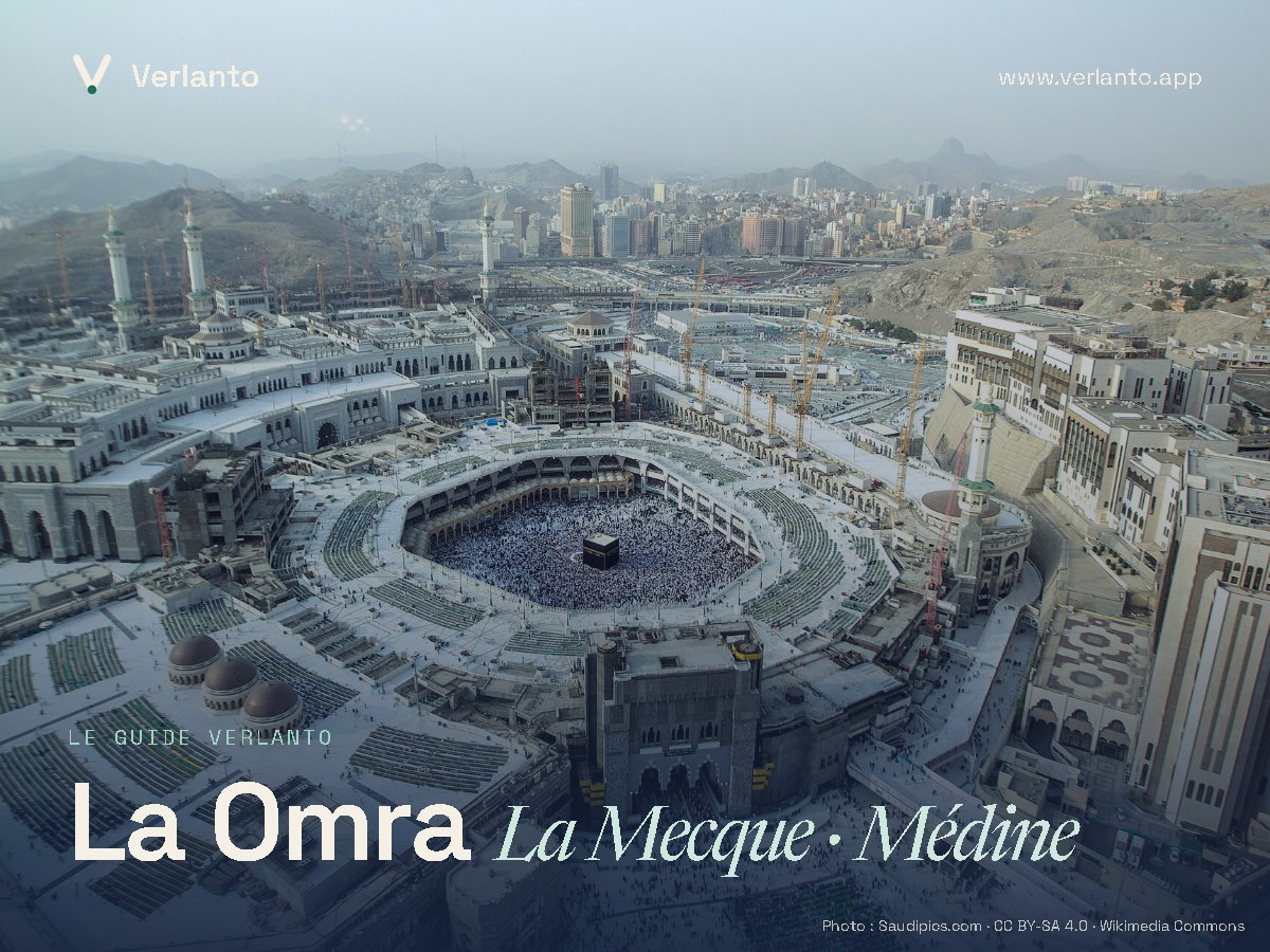 La Omra — Le guide Verlanto (La Mecque et Médine)