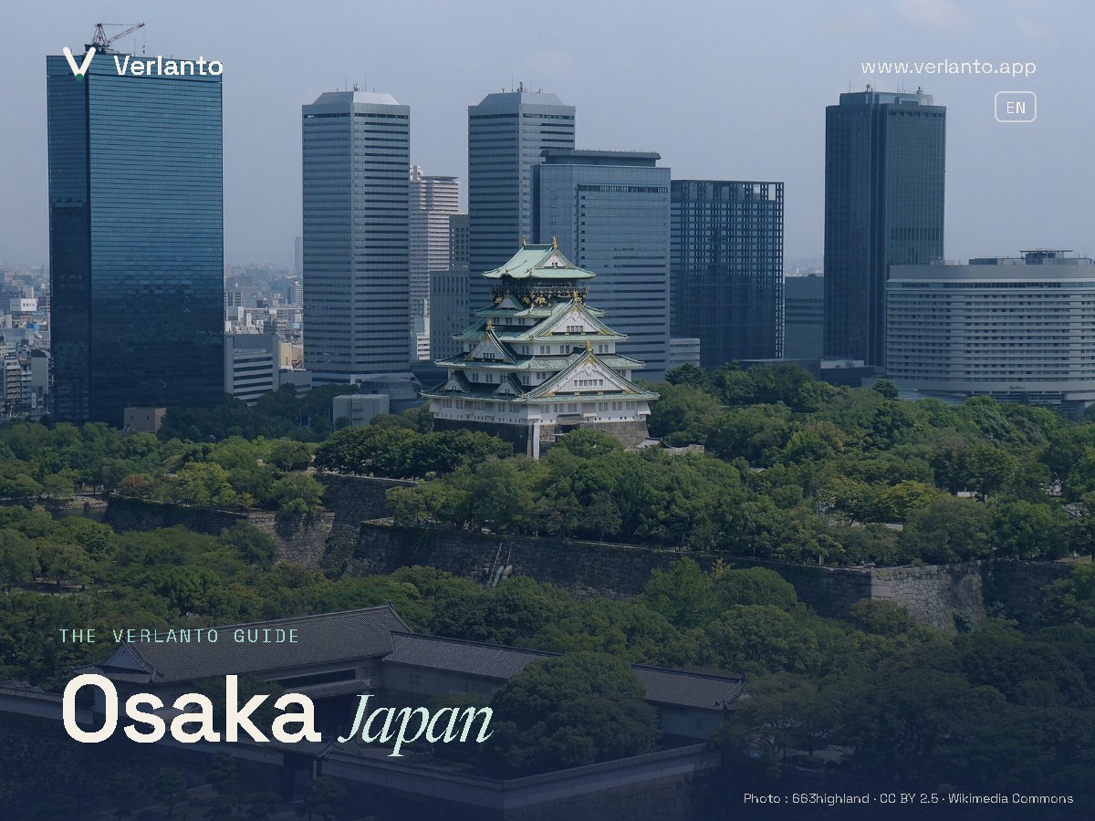 Osaka — The Verlanto guide