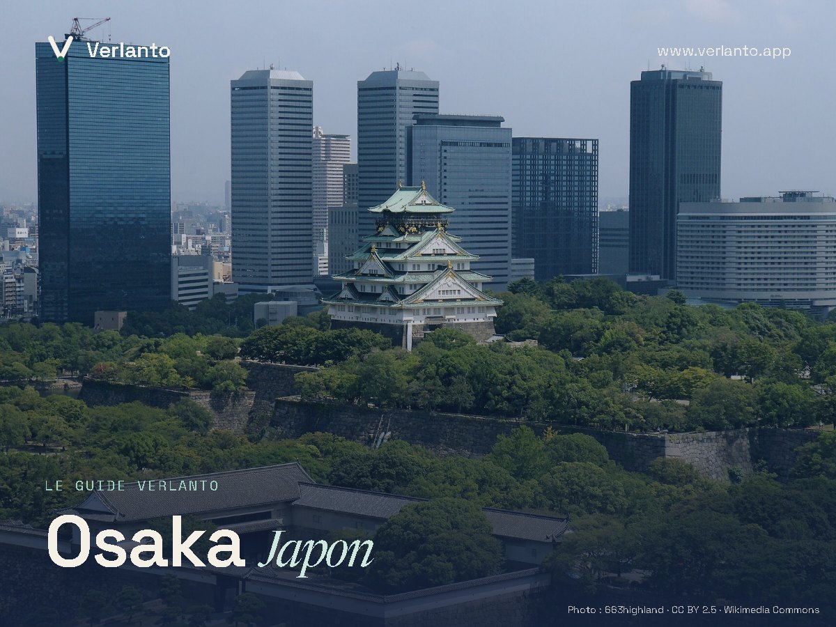 Osaka — Le guide Verlanto