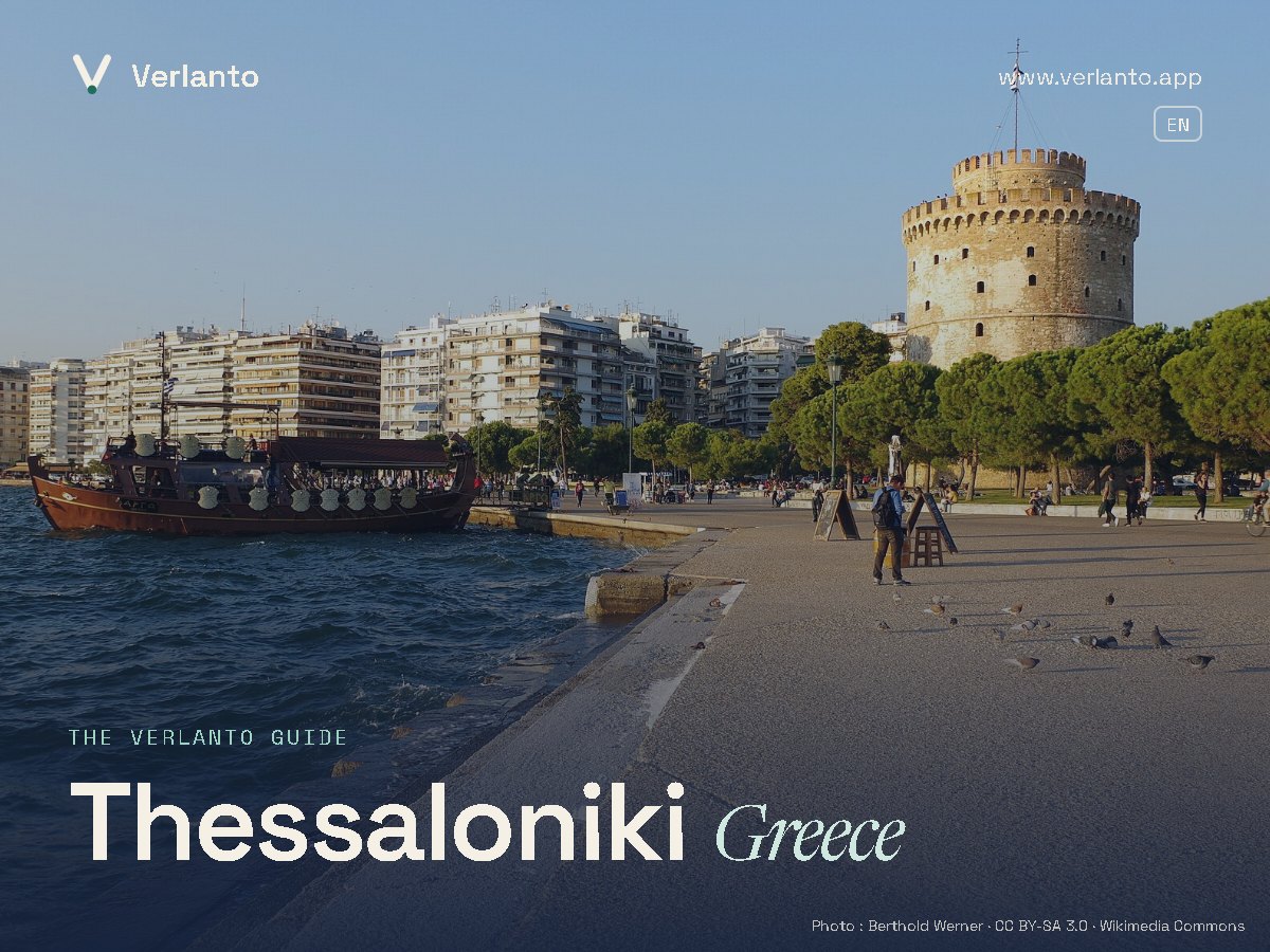 Thessaloniki — The Verlanto guide